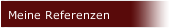Meine Referenzen