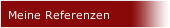 Meine Referenzen